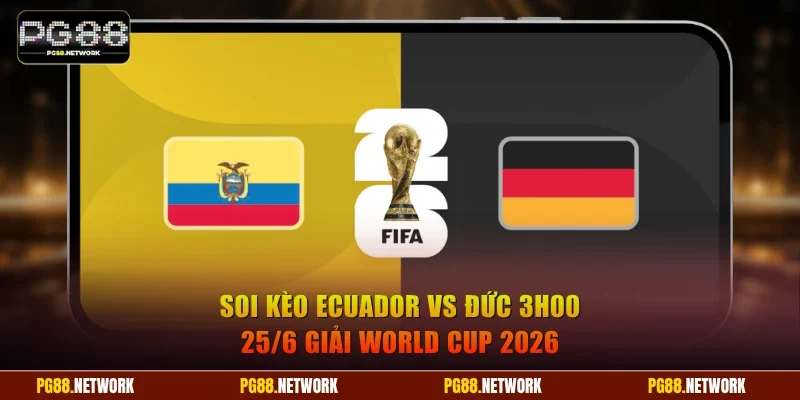 Ecuador vs Đức